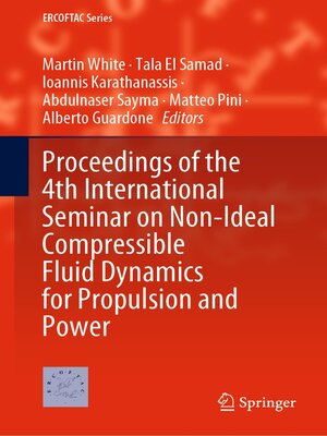 cover image of Proceedings of the 4th International Seminar on Non-Ideal Compressible Fluid Dynamics for Propulsion and Power